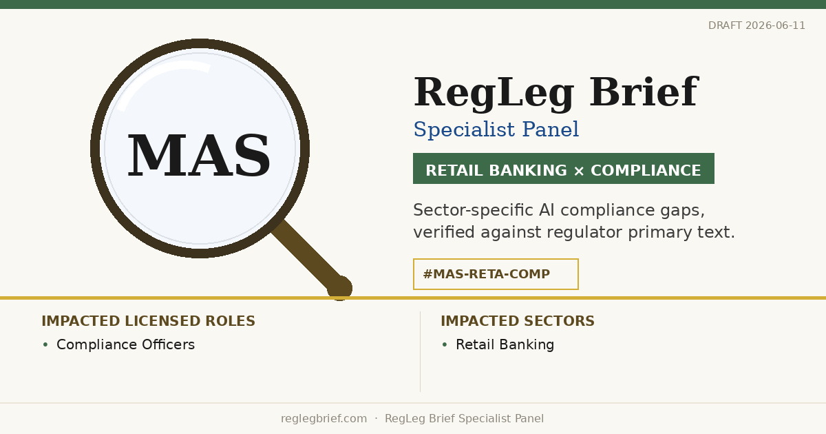 Retail Banking Compliance teams: documentation and reporting gaps possible from AI reading of MAS Notice 637