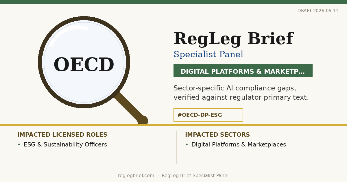 Digital Platforms & Marketplaces ESG & Sustainability teams: documentation and reporting gaps possible from AI reading of Recommendation of the Council on Digital Technologies and the Environment